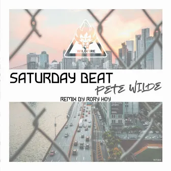 Saturday Beat by Pete Wilde