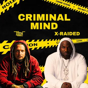 Criminal Mind by J-Toon