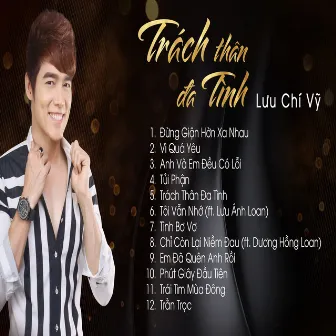 Trách Thân Đa Tình by Luu Chi Vy