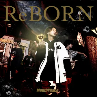 ReBORN by MouthPeace