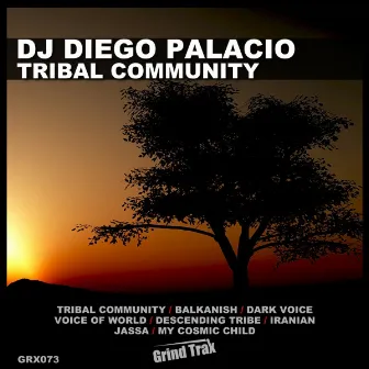 Tribal Community by DJ Diego Palacio