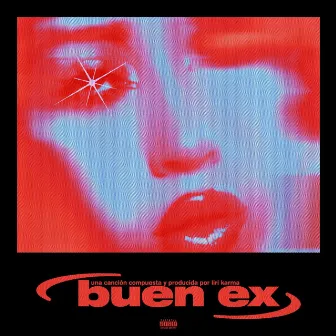 Buen Ex 23' by Liri Karma