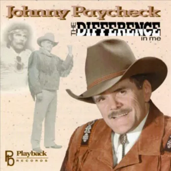 Difference in Me by Johnny Paycheck