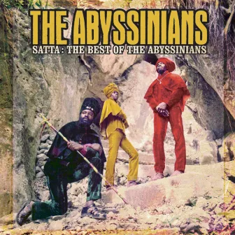 Satta: The Best Of The Abyssinians by The Abyssinians