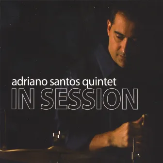 In Session by Adriano Santos