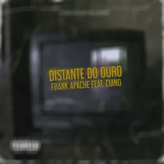 Distante do Ouro by Unknown Artist