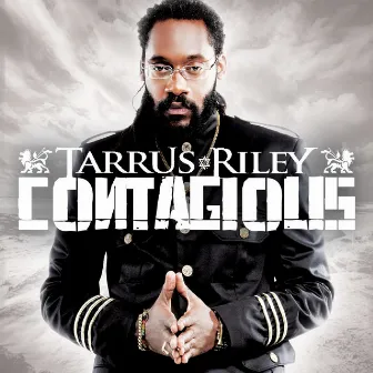 Contagious by Tarrus Riley