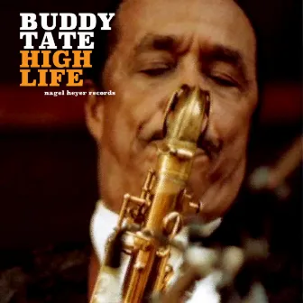 High Life by Buddy Tate