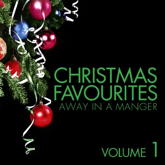 Christmas Favourites - Away in a Manger Vol. 1 by St. Paul's Cathedral Choir