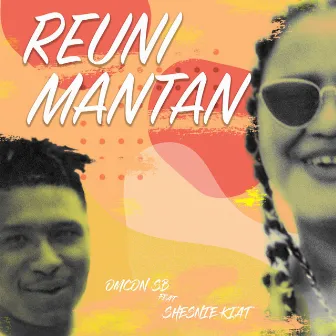 Reuni Mantan by Ana Timur