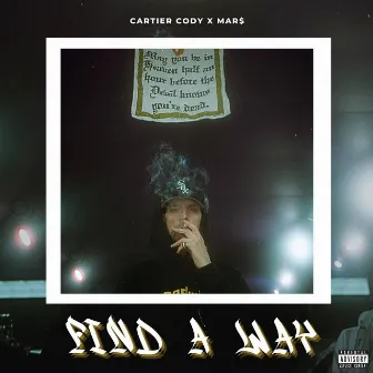 Find A Way by Cartier Cody