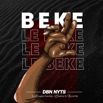 Beke Le Beke by Dbn Nyts