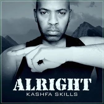 Alright by Kashfa Skills