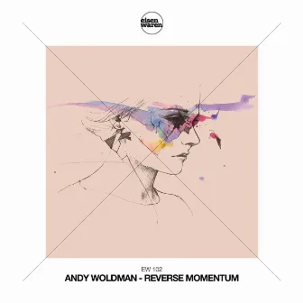 Reverse Momentum by Andy Woldman