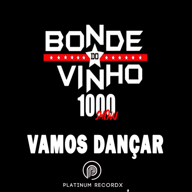 Vamos Dançar 1000 Show (Ao Vivo)