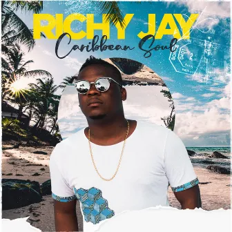 Caribbean soul by Richy Jay