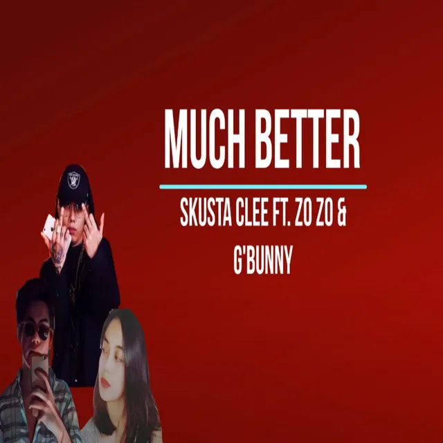 Much Better (Remix)