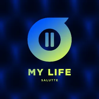 My Life by Salutte