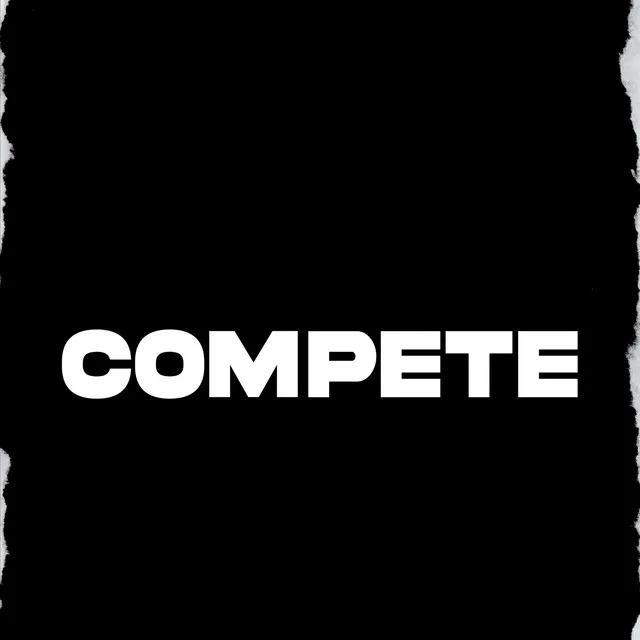 Compete