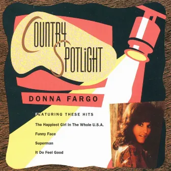 Country Spotlight by Donna Fargo