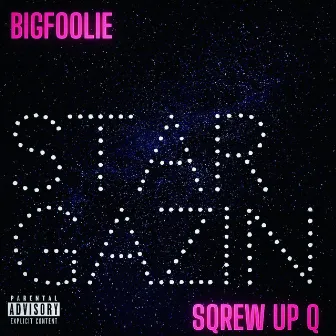 Stargazin by Big Foolie