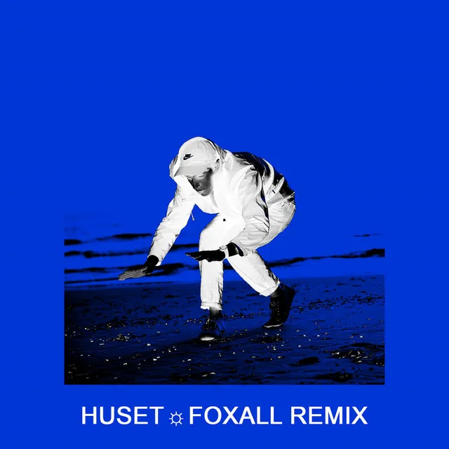 Huset - Foxall Remix