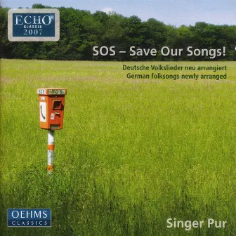 Singer Pur: German Folksongs by Singer Pur