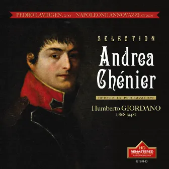 Giordano: Andrea Chénier (Excerpts) [Remastered 2022] [Live] by Napoleone Annovazzi