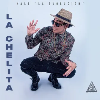 La Chelita by Kale “La Evolución”