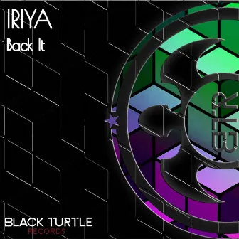 Back It by Iriya