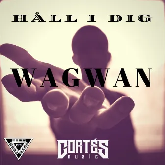 Håll i dig by Cortés