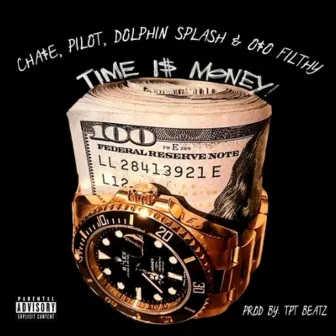 Time Is Money by Cha$e