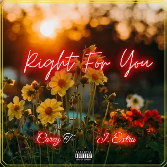 Right for You by J. Extra