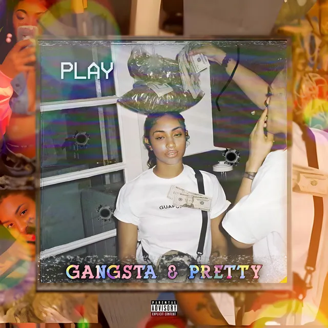 GANGSTA & PRETTY