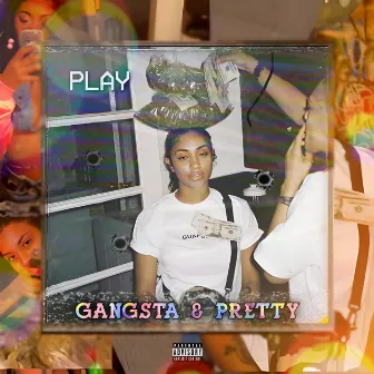 GANGSTA & PRETTY by Luh Stank