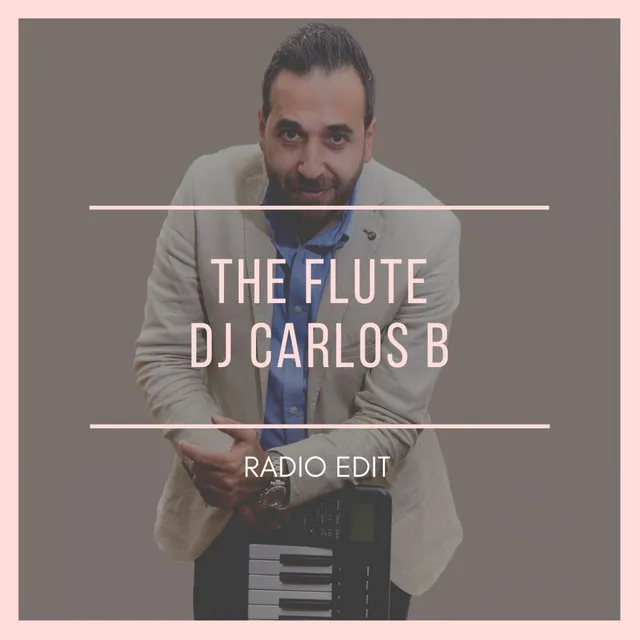 The Flute - Radio Edit