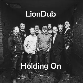 Holding On by Liondub