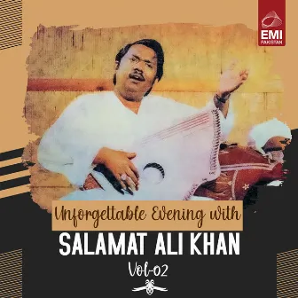 Unforgettable Evening with Salamat Ali, Vol. 02 by Rehana Yasmeen