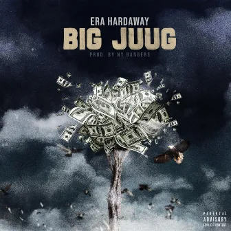 Big Juug by Era Hardaway