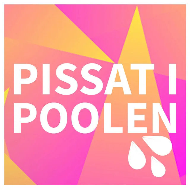 Pissat i Poolen