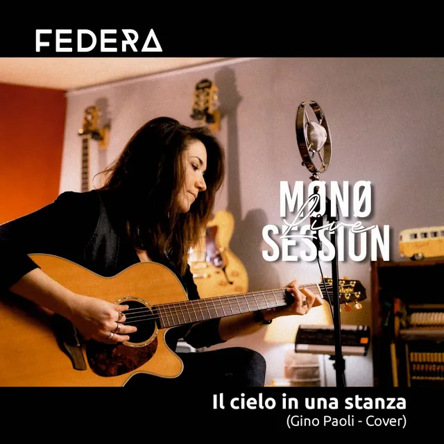 Il cielo in una stanza - Mono Live Session