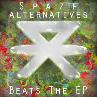 Beats the EP by Spaze Alternatives