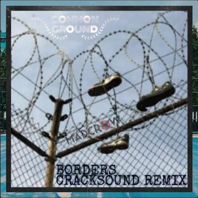 Borders (Remix)