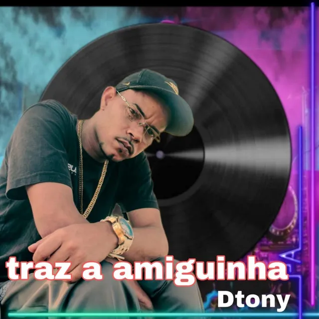 traz a amiguinha - Live