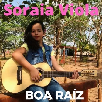 Boa Raíz by Soraia Viola