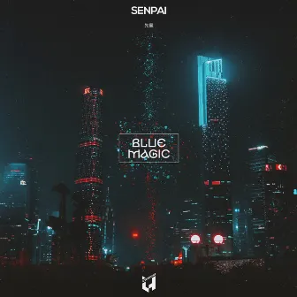 Blue Magic by Senpai