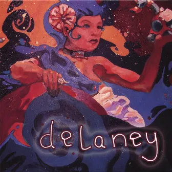 Delaney by Delaney