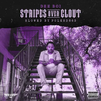 Stripes Over Clout SLOWED by Dee Boi