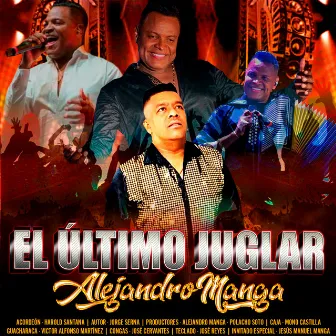 El Último Juglar by Harold Santana