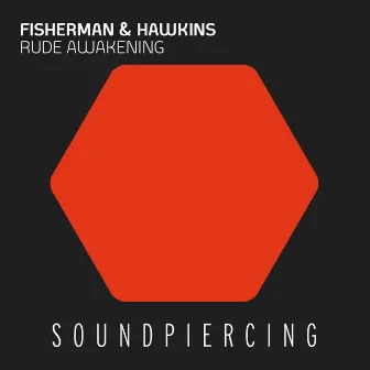 Rude Awakening by Fisherman & Hawkins